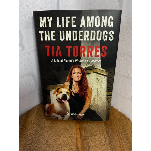 Other - My Life Among the Underdogs: A Memoir - HARDCOVER By Torres, Tia - VERY GOOD